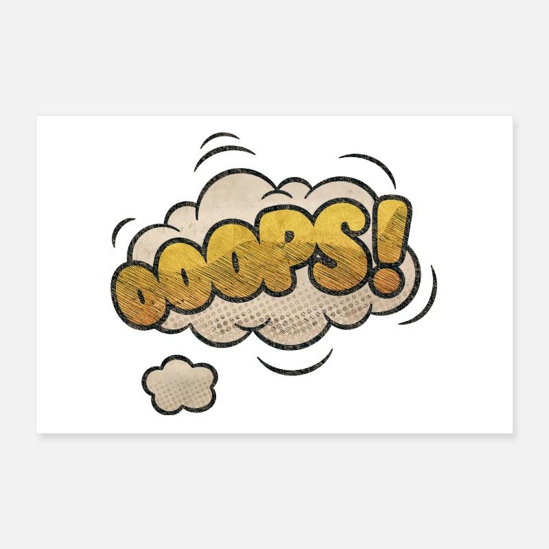 Comic Ooops Funny Pop Art Saying Poster 12" x 8" (30x20 cm)