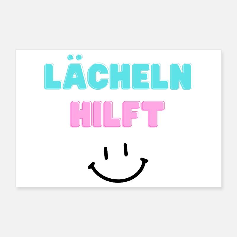 Lächeln hilft Poster 30x20 cm
