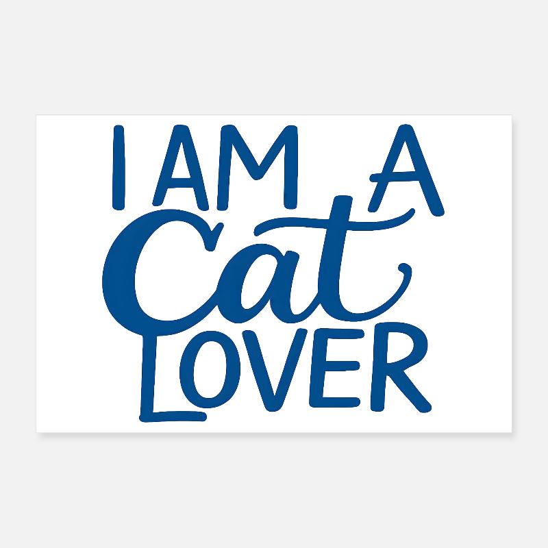 Ich bin ein Katzenliebhaber Poster 30x20 cm