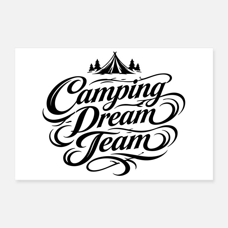 Camping Dream Team Poster 12" x 8" (30x20 cm)
