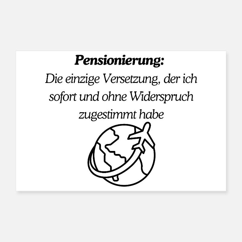 Finally pension Poster 12" x 8" (30x20 cm)