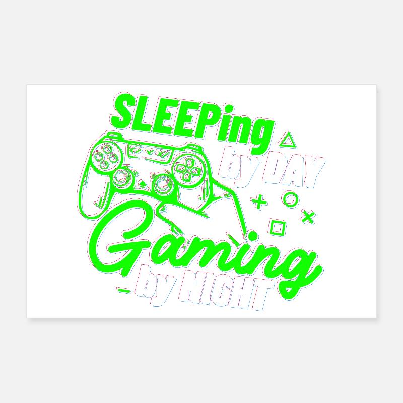 Sleeping By Day Gaming By Night Poster 12" x 8" (30x20 cm)