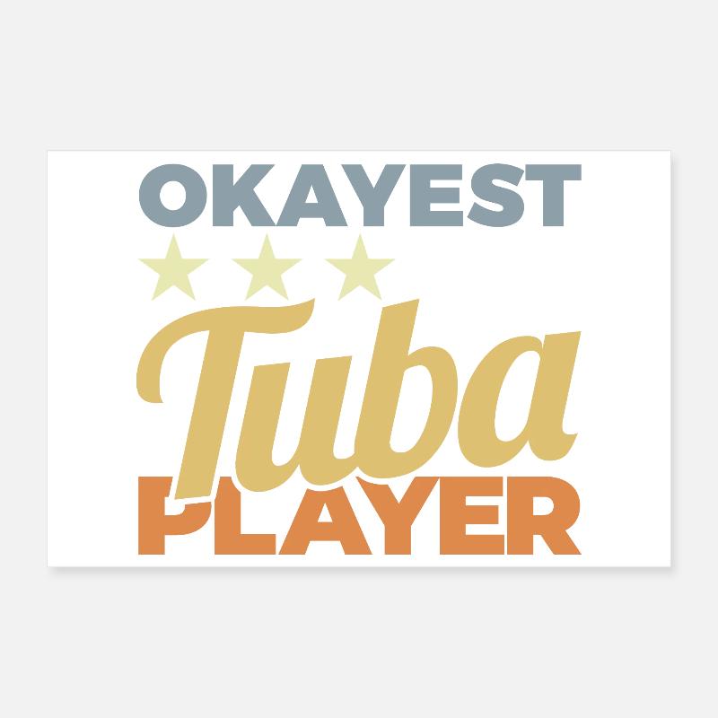 Average tuba player Poster 12" x 8" (30x20 cm)