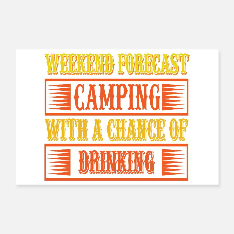 Camping weekend outlook Poster 12" x 8" (30x20 cm)