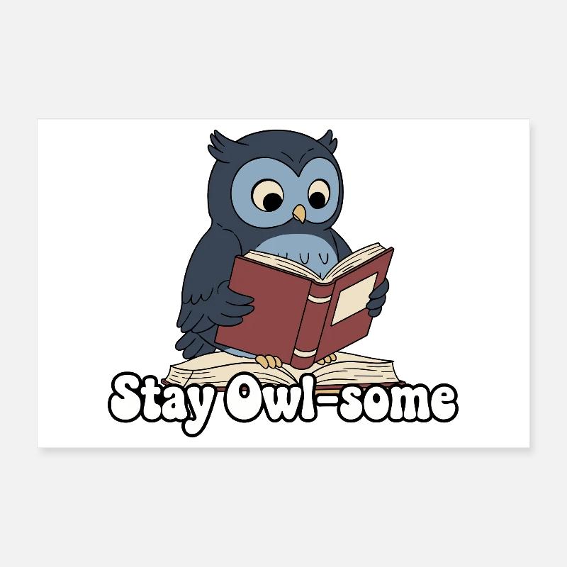 Stay Owl-some Lesen Poster 30x20 cm