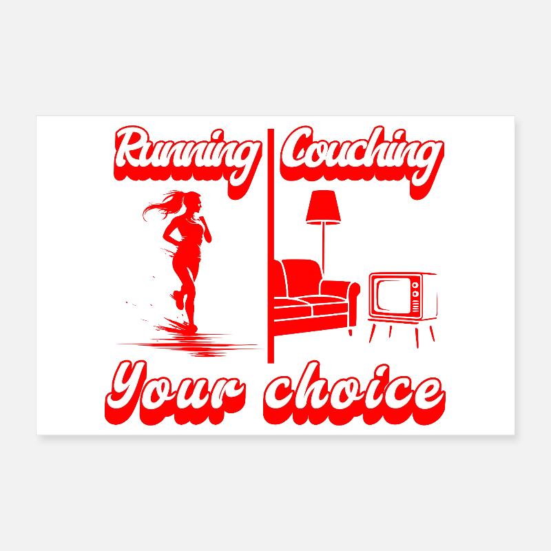 Running oder Couching? Du hast die Wahl!  Poster 30x20 cm