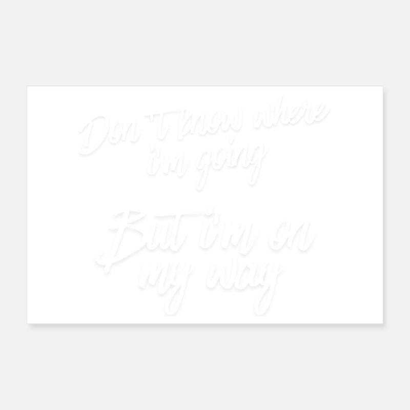 On My Way Unknown Destination Poster 12" x 8" (30x20 cm)