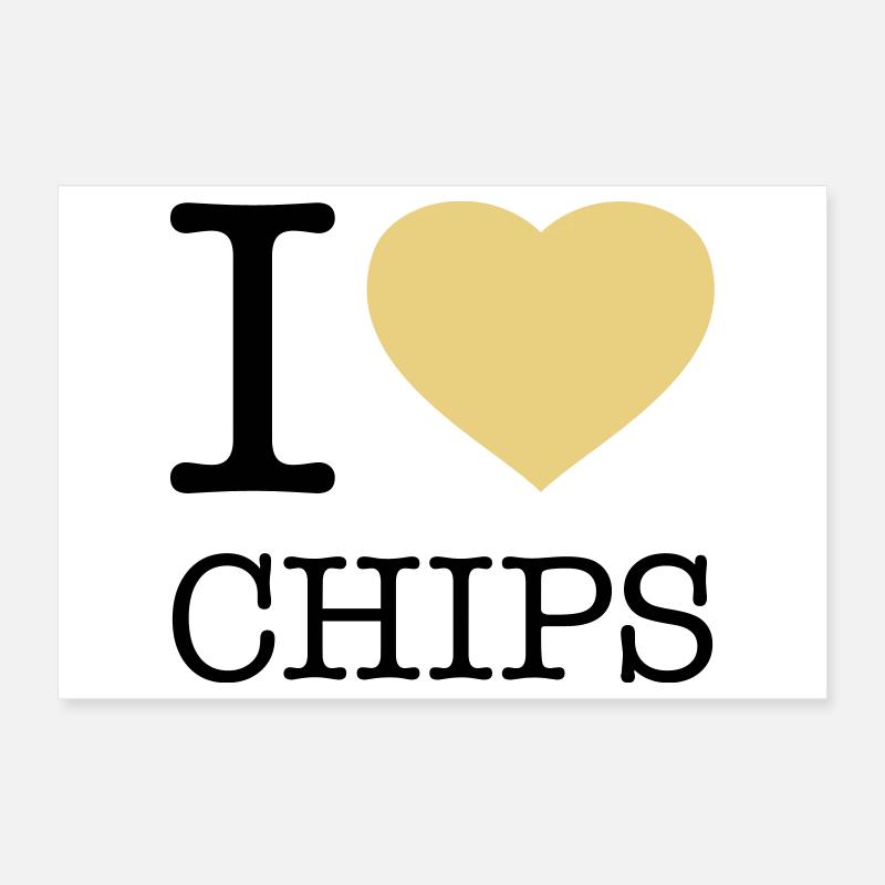 I LOVE CHIPS Poster 30 x 20 cm