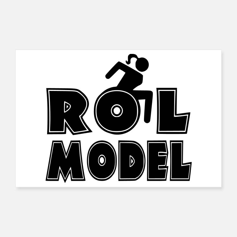 Jeder Rollstuhlfahrer ist ein Vorbild * Poster 30x20 cm