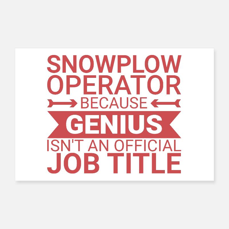 Snowplow Operator Genius Schneepflugfahrer Poster 30x20 cm