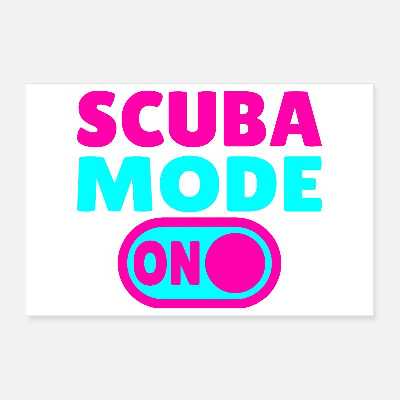 Mode Plongée ACTIVÉ - Plongeur Poster 30 x 20 cm