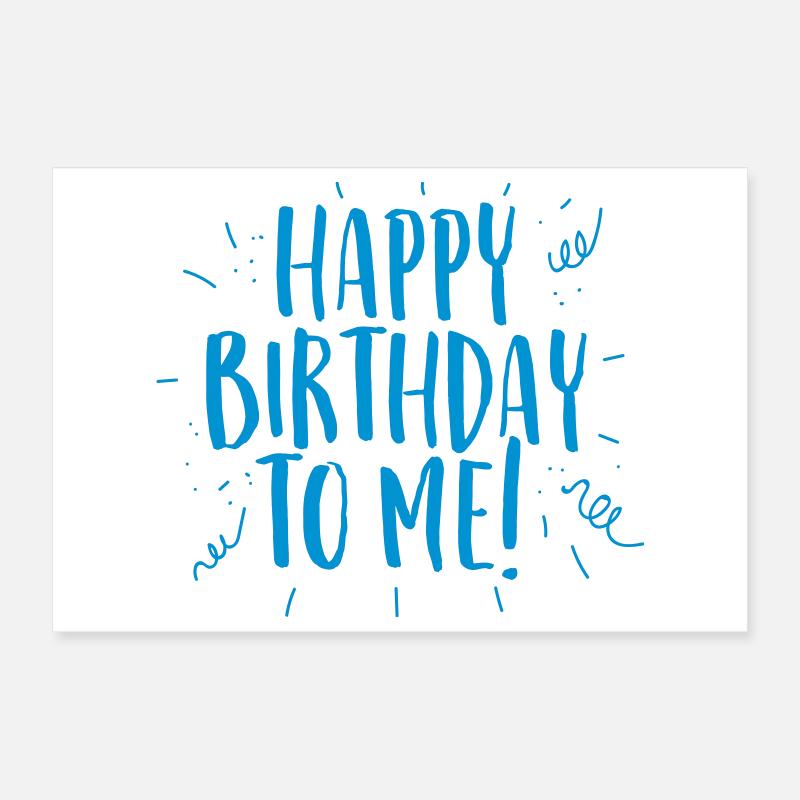 Félicitations pour mon anniversaire Poster 30 x 20 cm