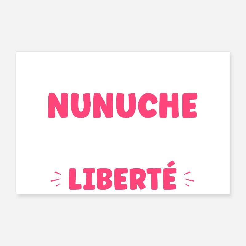Attention Nunuche en Liberté Poster 30 x 20 cm