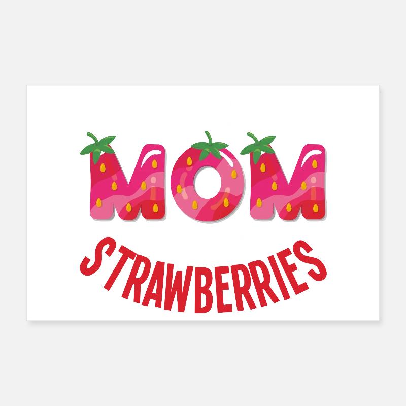 Nur eine Mama die Erdbeeren liebt Poster 30x20 cm