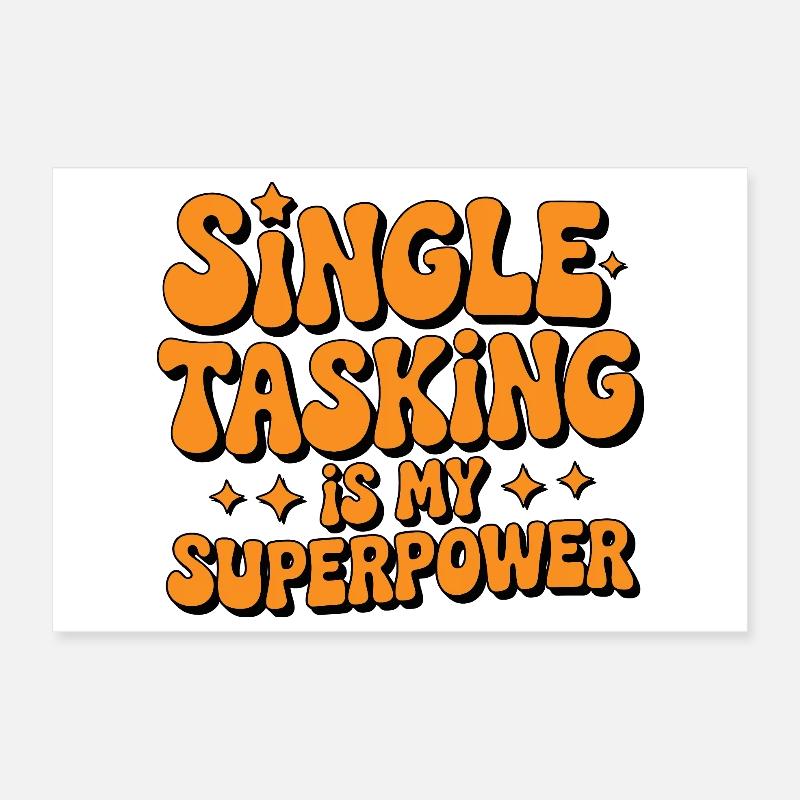 Une chose en même temps | Monotasking Focus Poster 30 x 20 cm