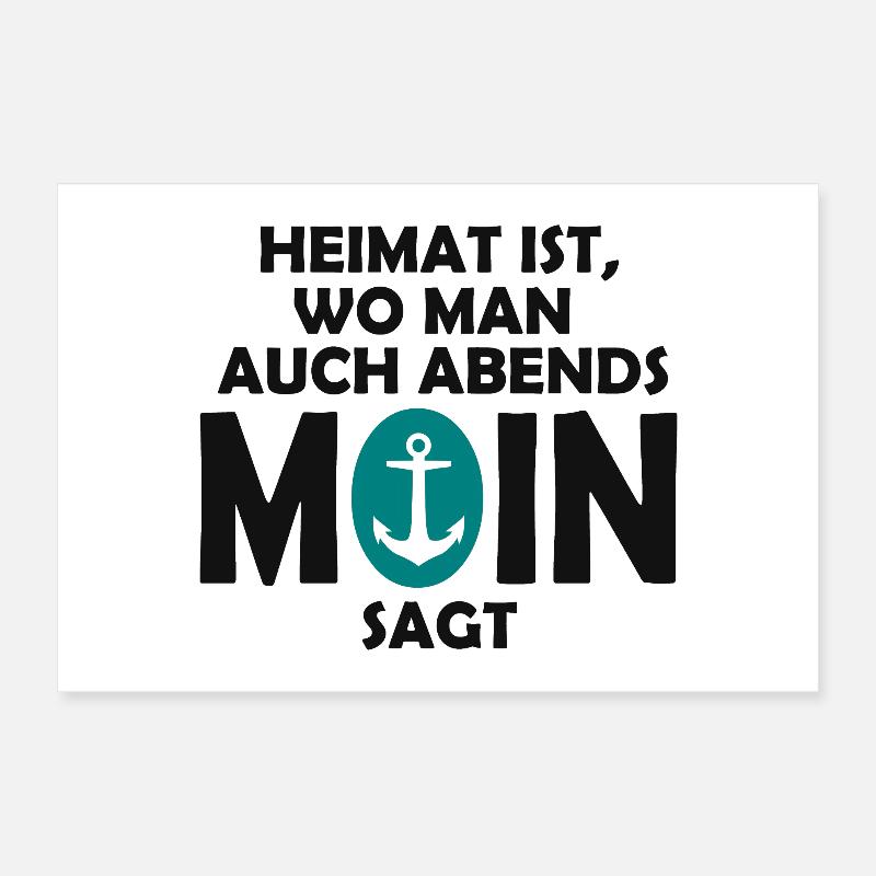 La maison, c’est là où tu dis MOIN le soir ! Poster 30 x 20 cm