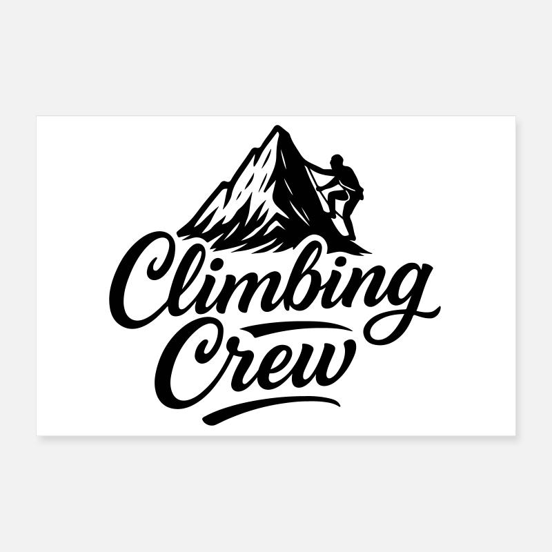 Klettern Crew Berge Bergsteigen Poster 30x20 cm