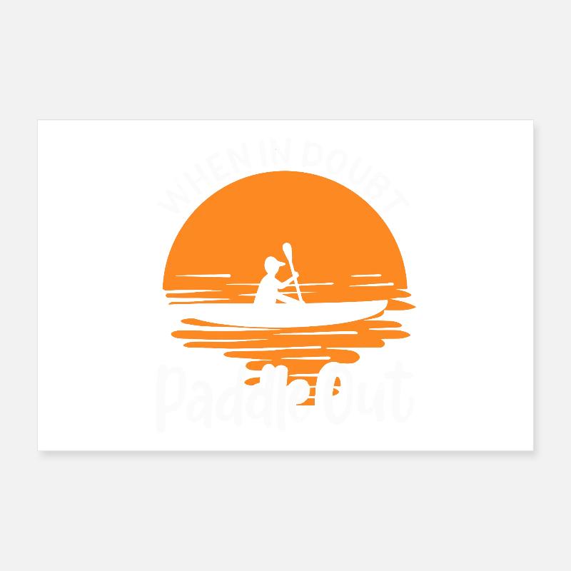 When In Doubt Paddle Out Sunset Kayak Art Poster 30x20 cm