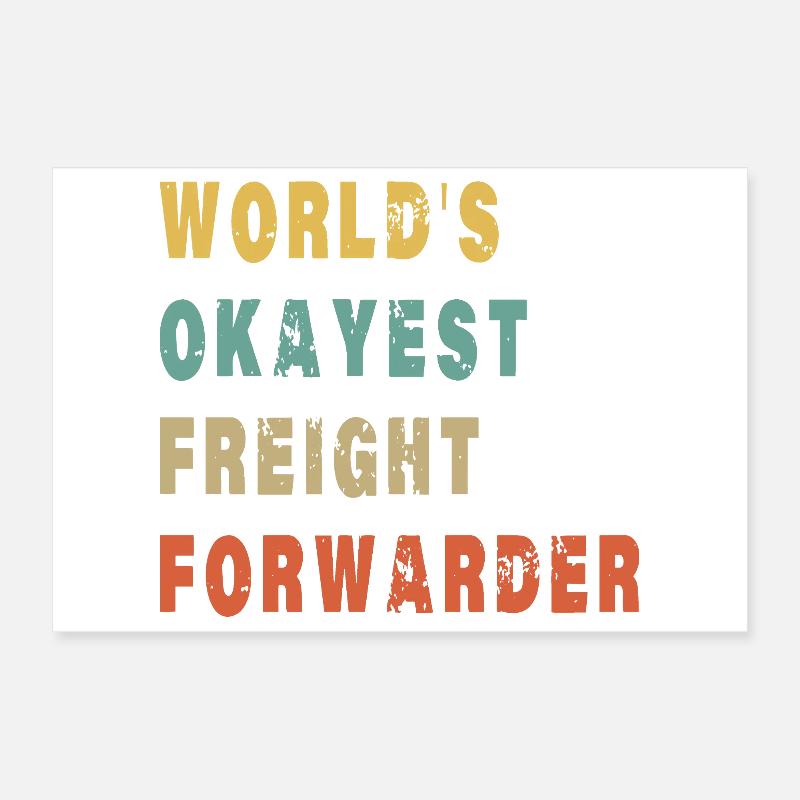 Le transitaire le plus correct du monde - Drôle de logistique Poster 30 x 20 cm