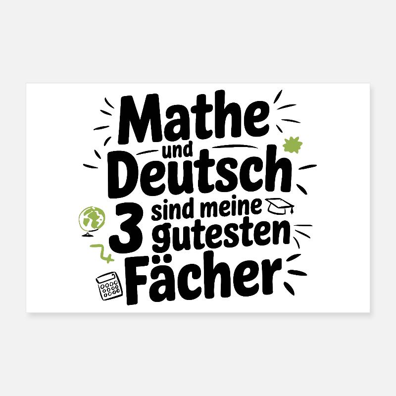 Math and German are my 3 best subjects Poster 12" x 8" (30x20 cm)