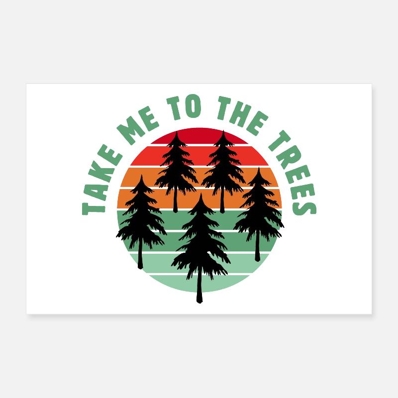 Emmenez-moi dans les arbres Poster 30 x 20 cm