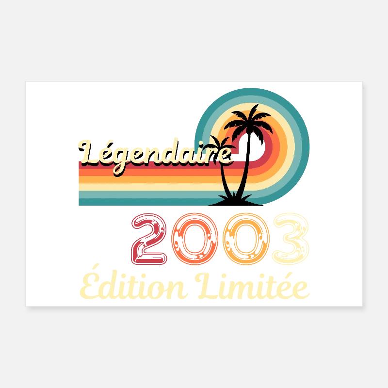 Légendaire 2003, édition limitée Poster 30 x 20 cm