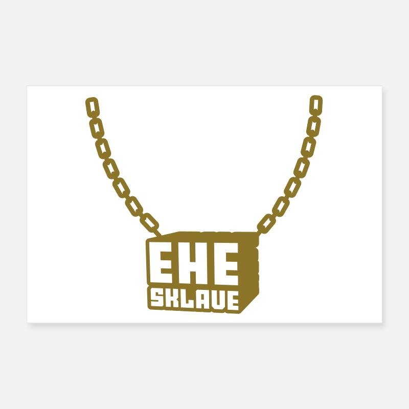 junggesellenabend ehesklave hochzeit Poster 30x20 cm