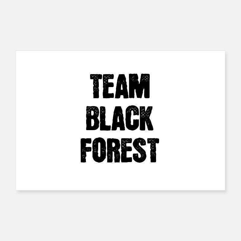 Team Black Forest Poster 12" x 8" (30x20 cm)