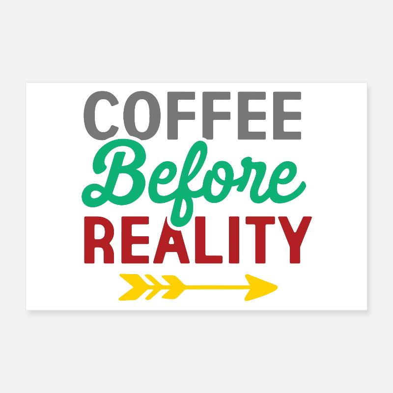 Le café avant la réalité Poster 30 x 20 cm