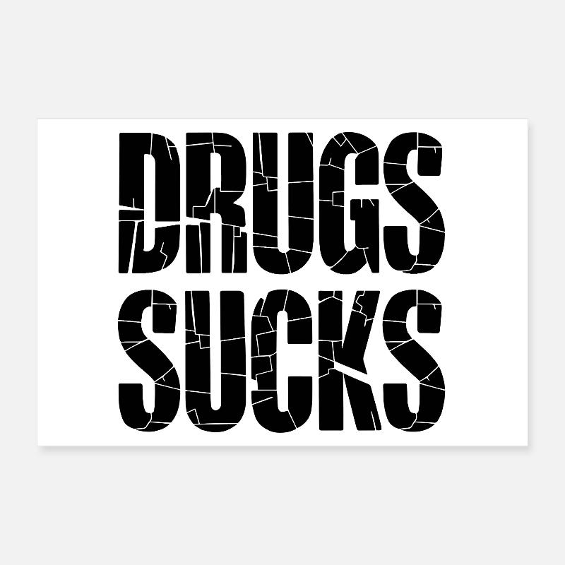 Anti Drogen Slogan Schwarz Poster 30x20 cm
