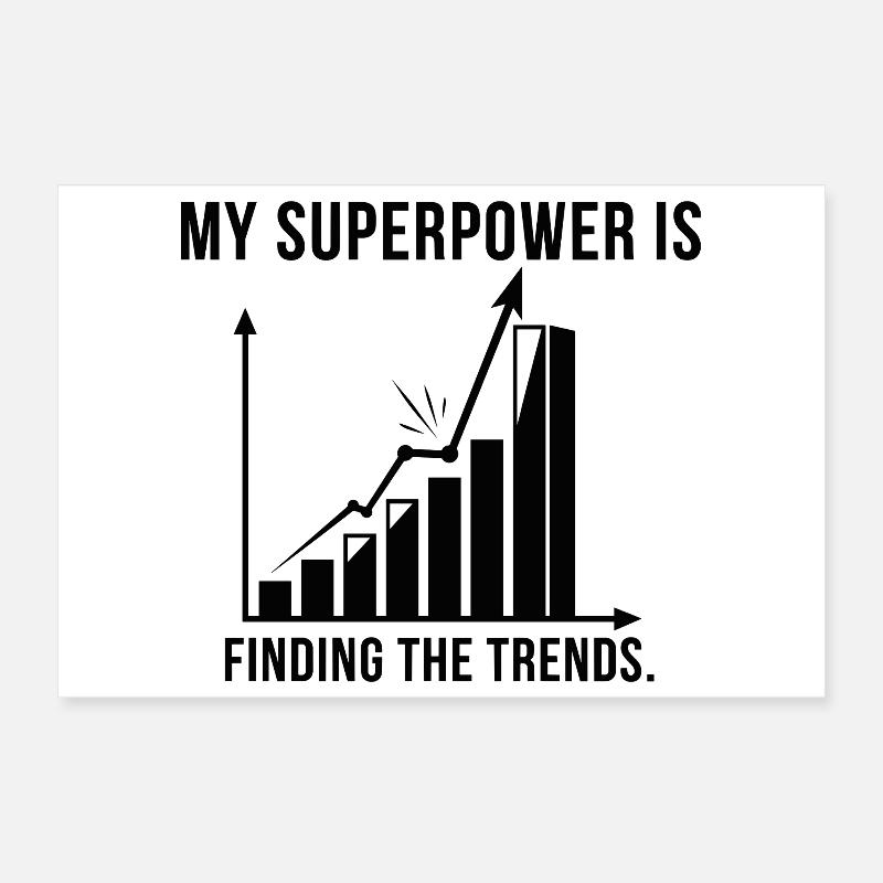 Trend Superpower: Finding Trends Poster 12" x 8" (30x20 cm)