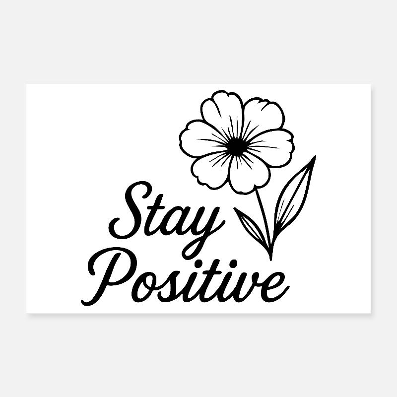 Restez positif Poster 30 x 20 cm