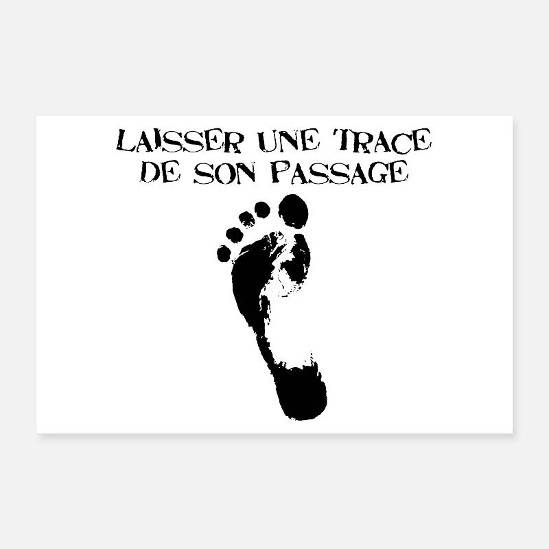 Laisser une trace de son passage (noir) Poster 30 x 20 cm
