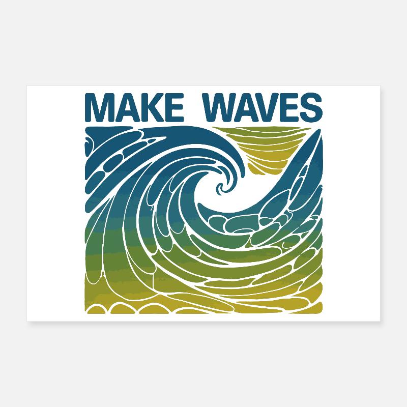 Faites des vagues Poster 30 x 20 cm
