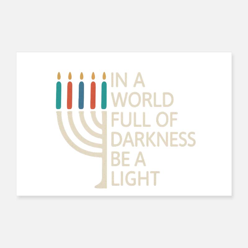 Be a Light Happy Hanukkah Poster 12" x 8" (30x20 cm)