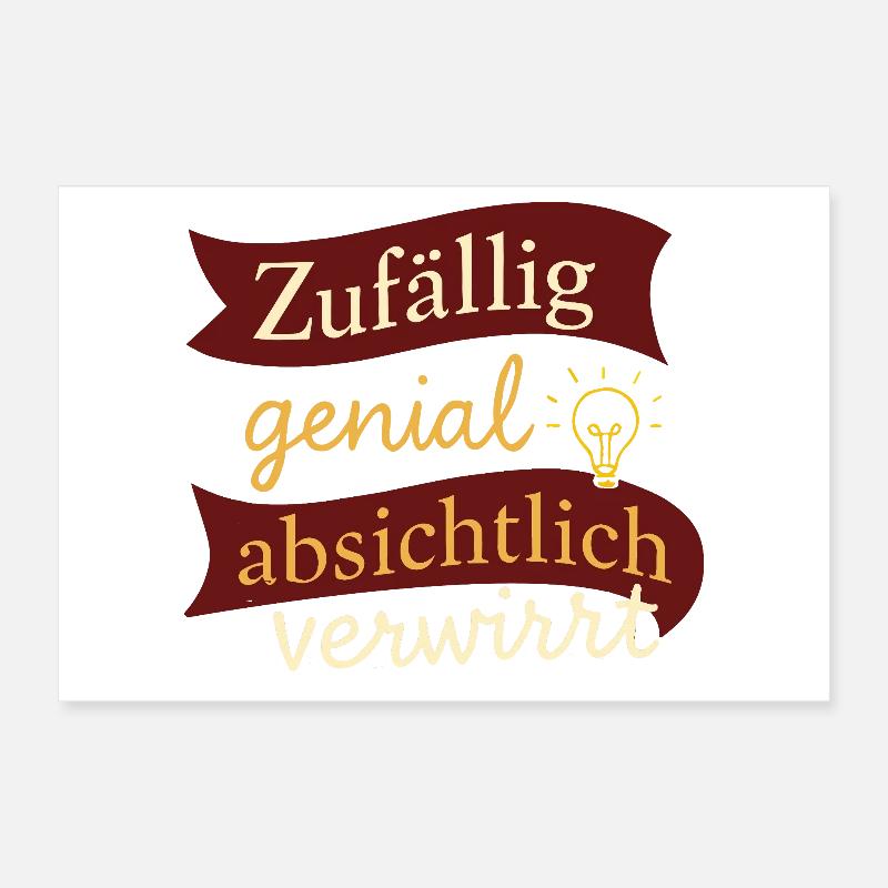 Accidentally brilliant – intentionally confused Poster 12" x 8" (30x20 cm)