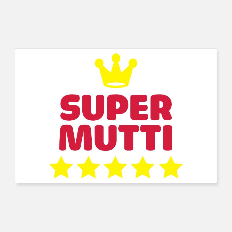 Super super maman maman mère Poster 30 x 20 cm