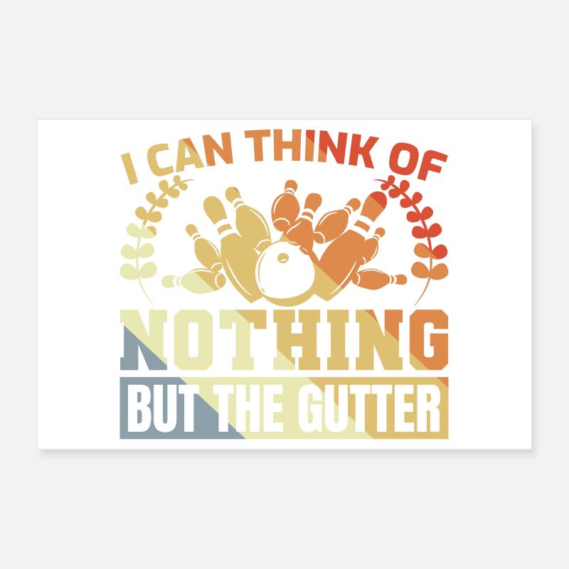 Saying Bowling Player Poster 12" x 8" (30x20 cm)