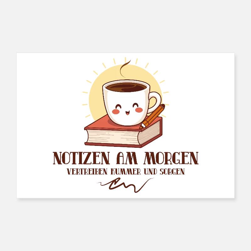 Notizen am Morgen Poster 30x20 cm