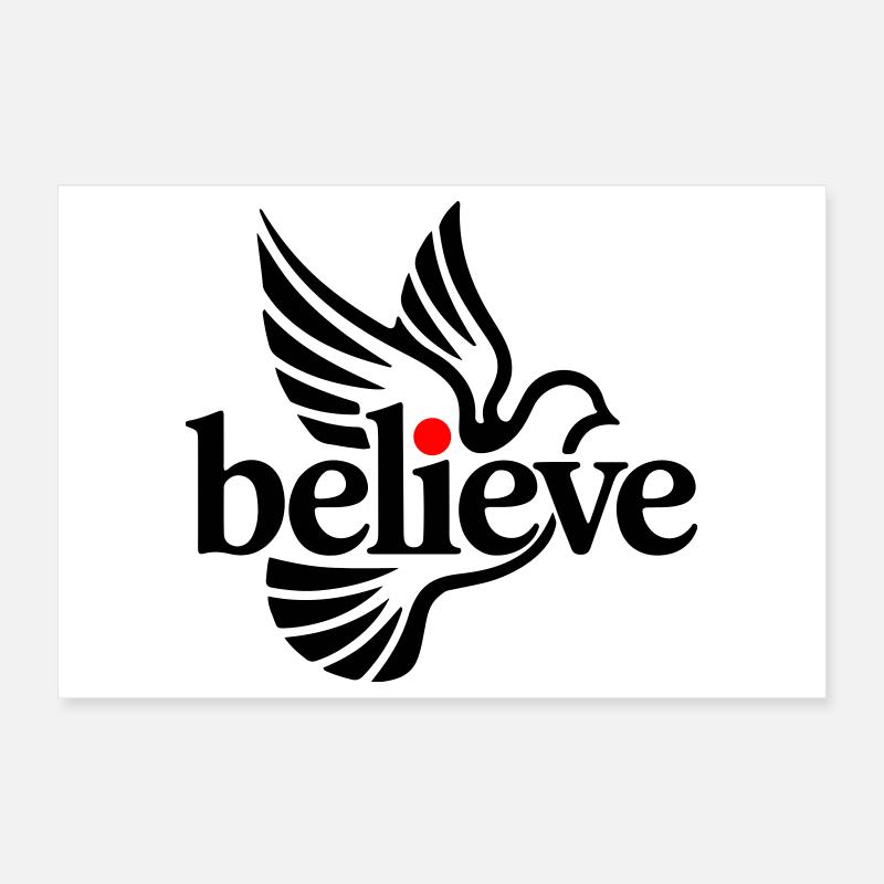 believe pigeon Poster 12" x 8" (30x20 cm)
