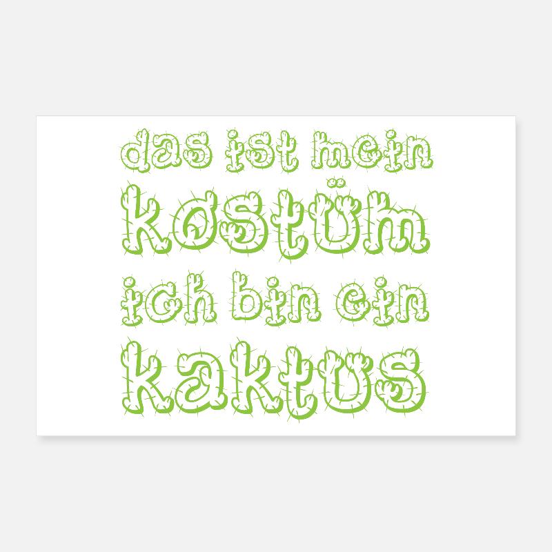 C’est mon costume, je suis un carnaval de cactus Poster 30 x 20 cm