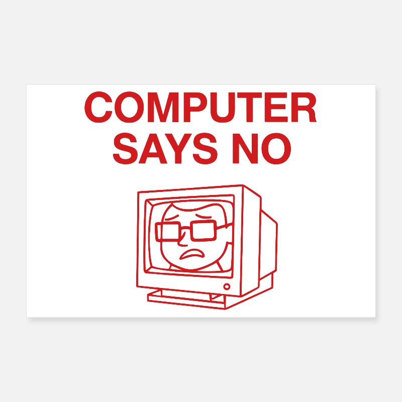 Retro Computer Says No Design Poster 12" x 8" (30x20 cm)