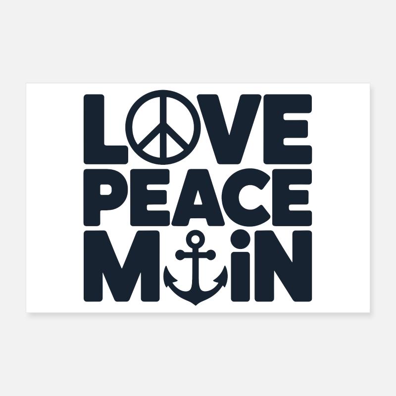 Love Peace Main Maritime Anchor Saying For Poster 12" x 8" (30x20 cm)