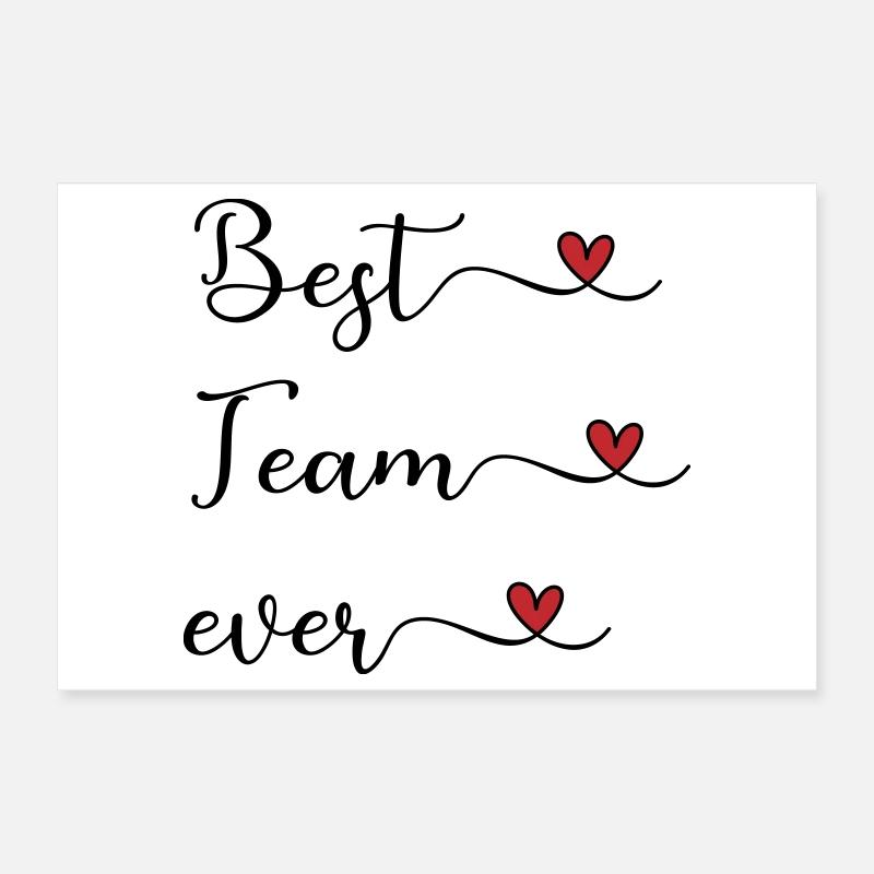 Best Team Ever Poster 12" x 8" (30x20 cm)