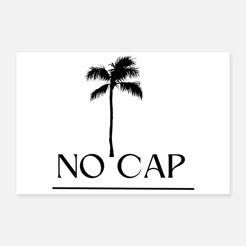 No Cap Design Poster 30x20 cm