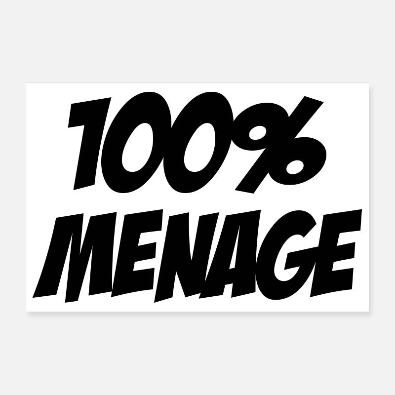 100% Ménage Poster 30 x 20 cm