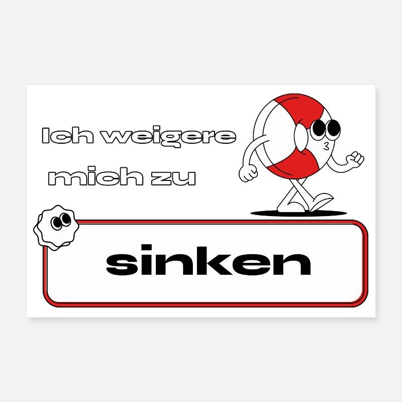 I refuse to sink Poster 12" x 8" (30x20 cm)