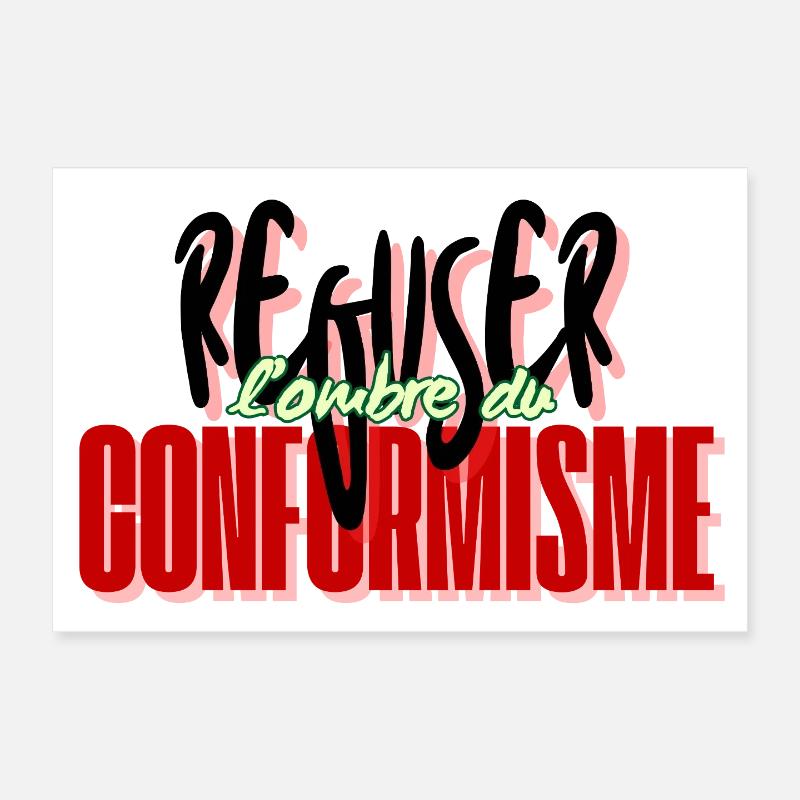 Refusing conformism Poster 12" x 8" (30x20 cm)