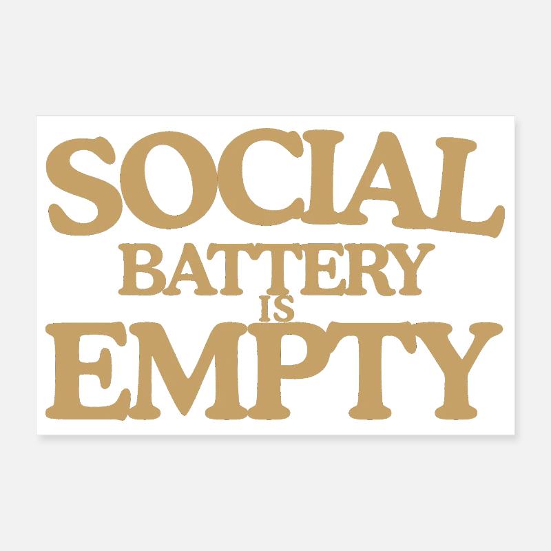 Social Battery is empty Retro Saying Design Poster 12" x 8" (30x20 cm)
