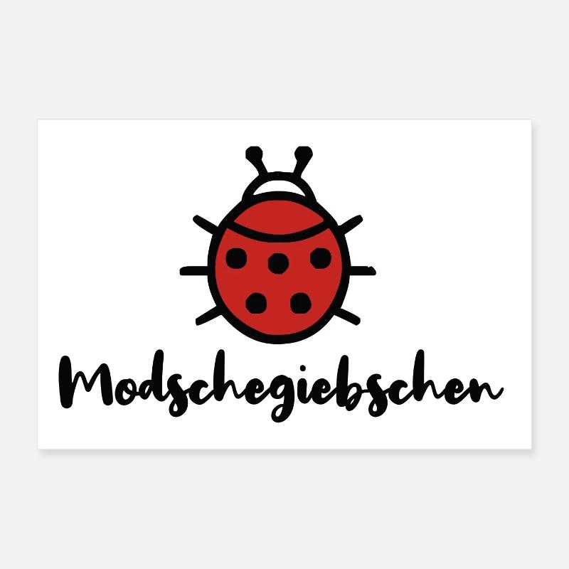 Modschegiebchen Marienkäfer Sächsisch Dialekt Poster 30x20 cm